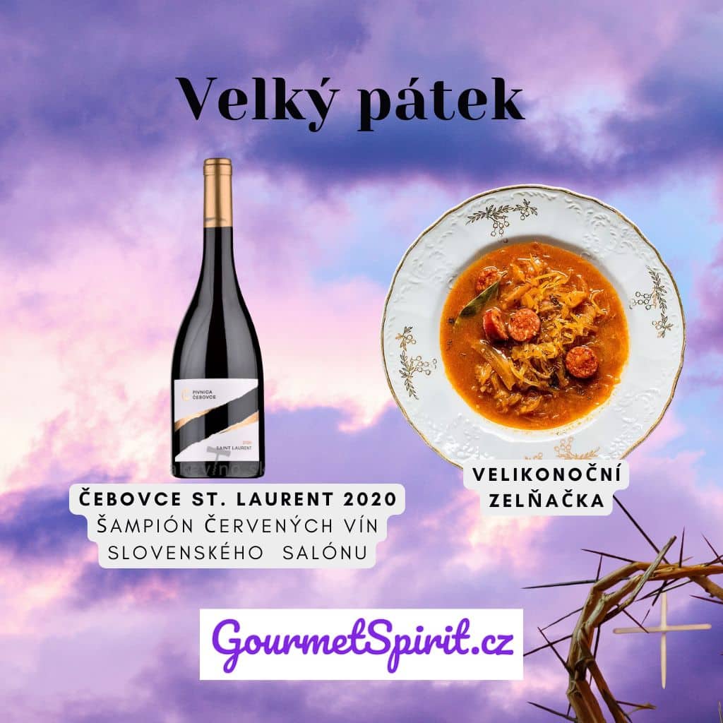 Velikonoční vína | Zelňačka a párování s vínem | Gourmetspirit.cz
