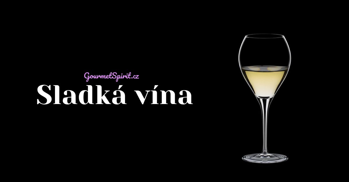 Sladká vína