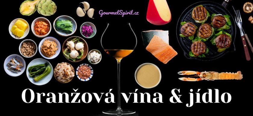 jídlo k oranžovému vínu - GourmetSpirit.cz