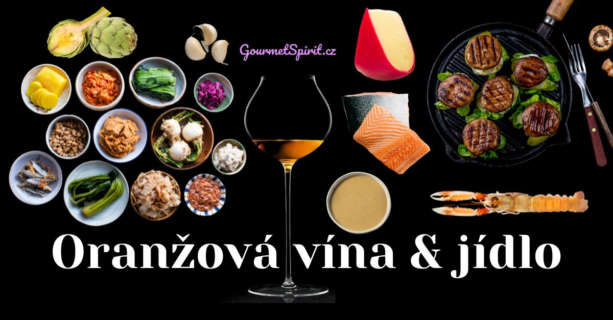 jídlo k oranžovému vínu - GourmetSpirit.cz