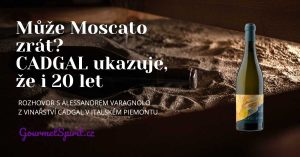 Může Moscato zrát | CADGAL Vigna Vecchia | GourmeetSpirit.cz