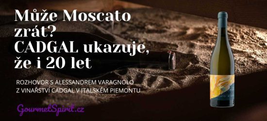 Může Moscato zrát | CADGAL Vigna Vecchia | GourmeetSpirit.cz
